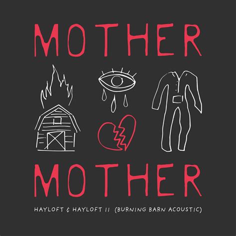 lyrics hayloft|hayloft song by mother.